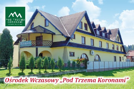 Ośrodek Wczasowy Pod Trzema Koronami